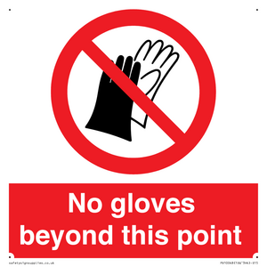 No gloves beyond this point